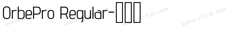 OrbePro Regular字体转换